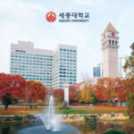Đại học Sejong Hàn Quốc – Điểm Đến Lý Tưởng Cho Sinh Viên Quốc Tế
