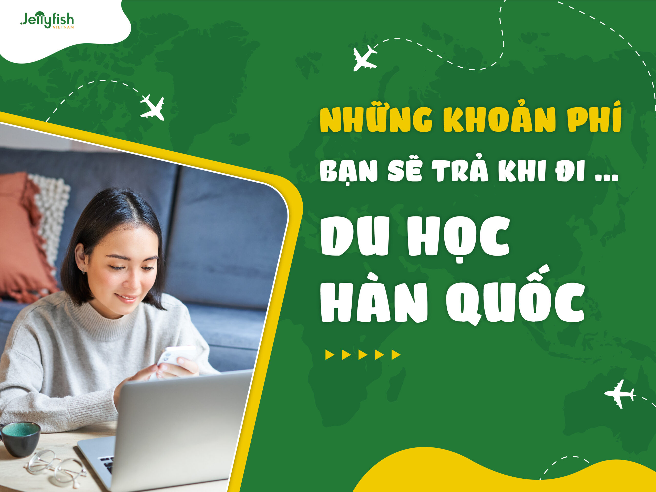 Những khoản phí bạn sẽ trả khi đi du học Hàn Quốc